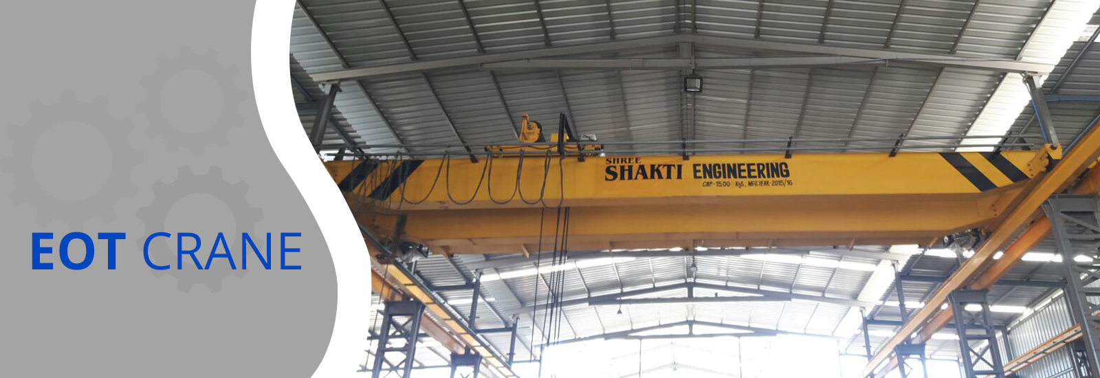 EOT Crane | Manufacturer | Supplier in India - Shakti Cranes